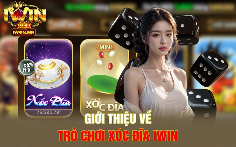 Giới thiệu về trò chơi Xóc đĩa iWin