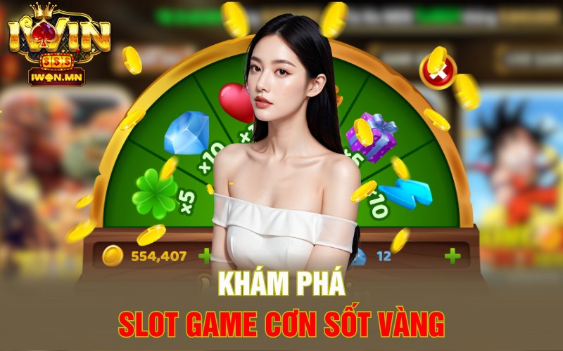 Khám phá Slot Game Cơn Sốt Vàng